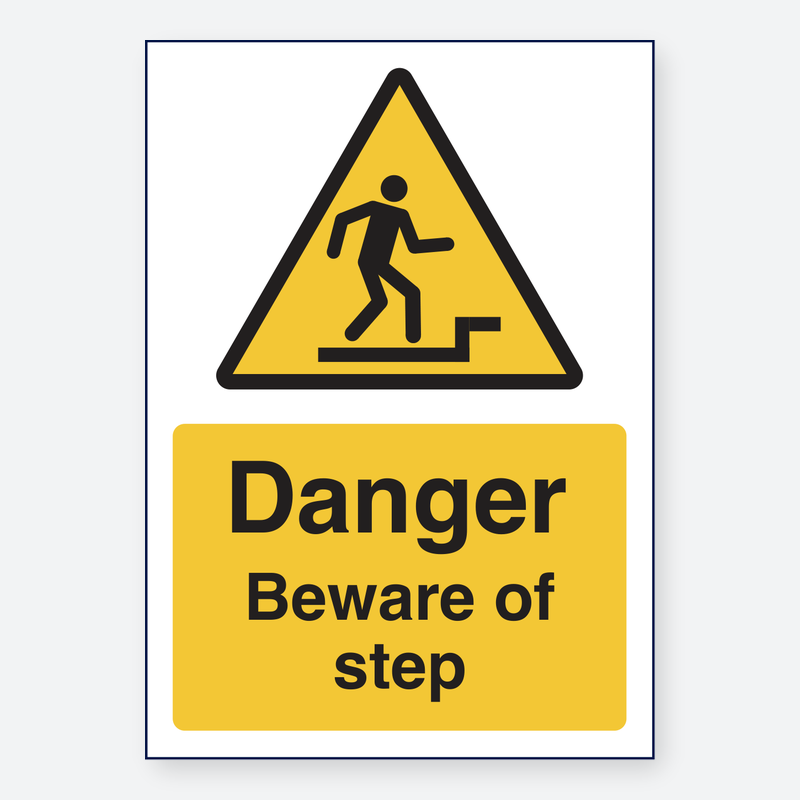 Beware Of Step