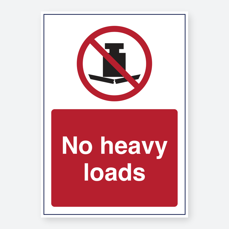 No Heavy Loads