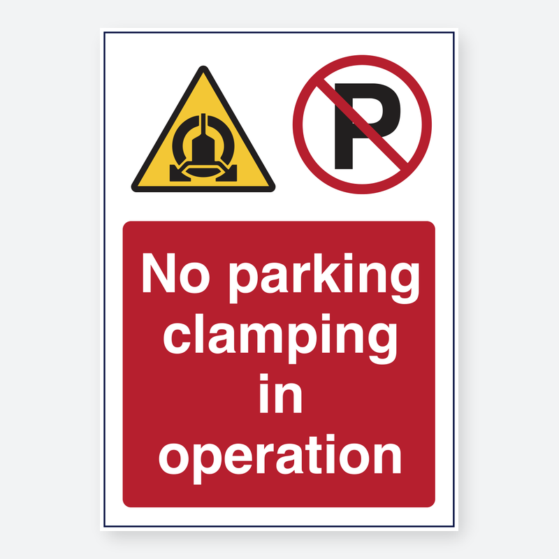 No Parking - Clamping In Operation
