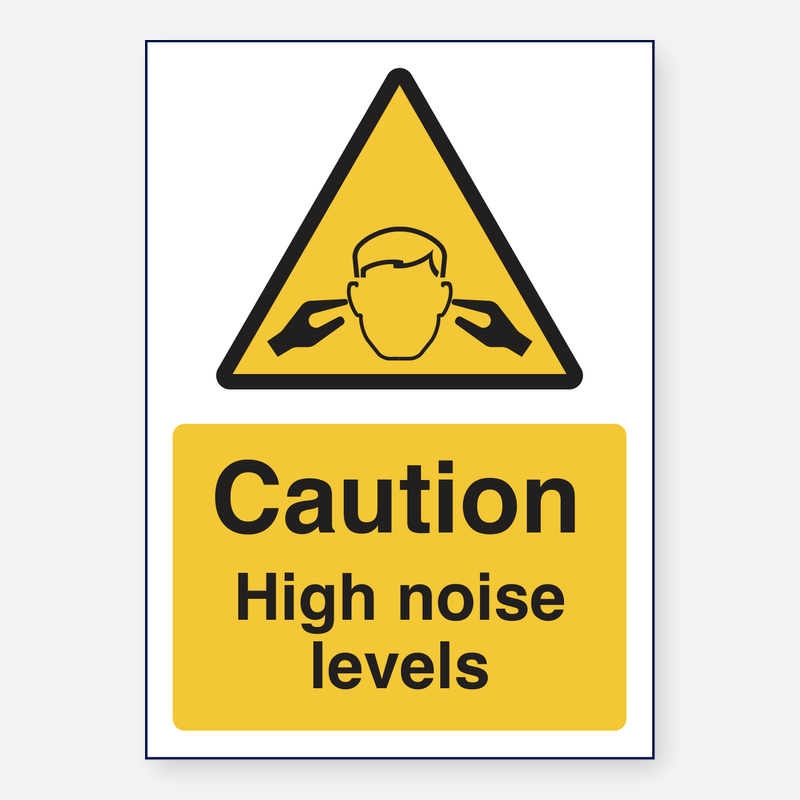 High Noise Levels