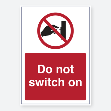 Do Not Switch On