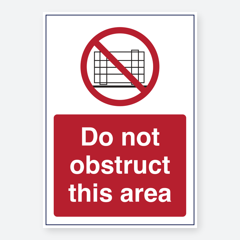 Do Not Obstruct Area
