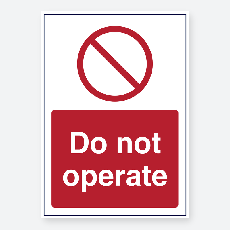 Do Not Operate