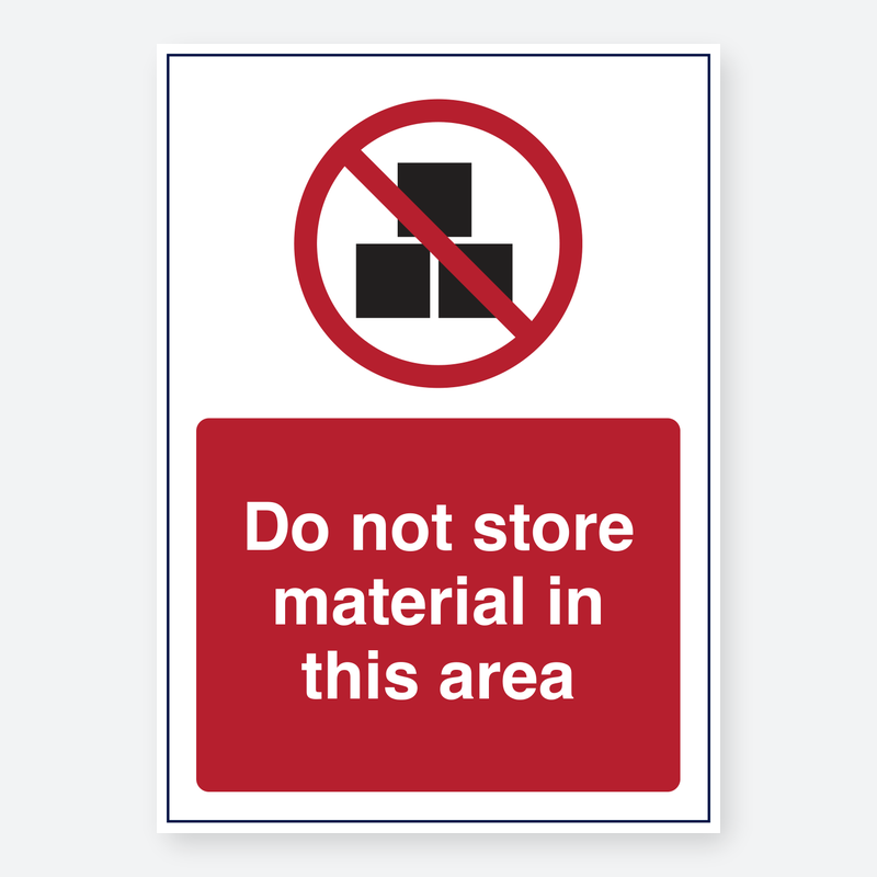 Do Not Store Material