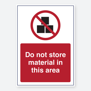 Do Not Store Material