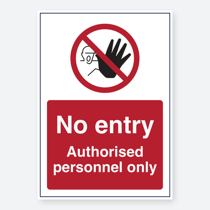 No Entry Authorised