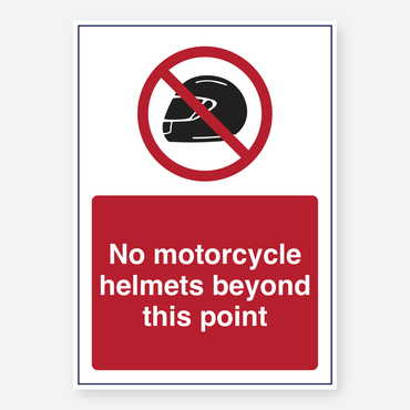 No Motorcycle Helmets Beyond This Point