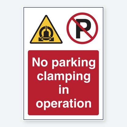 No Parking - Clamping In Operation