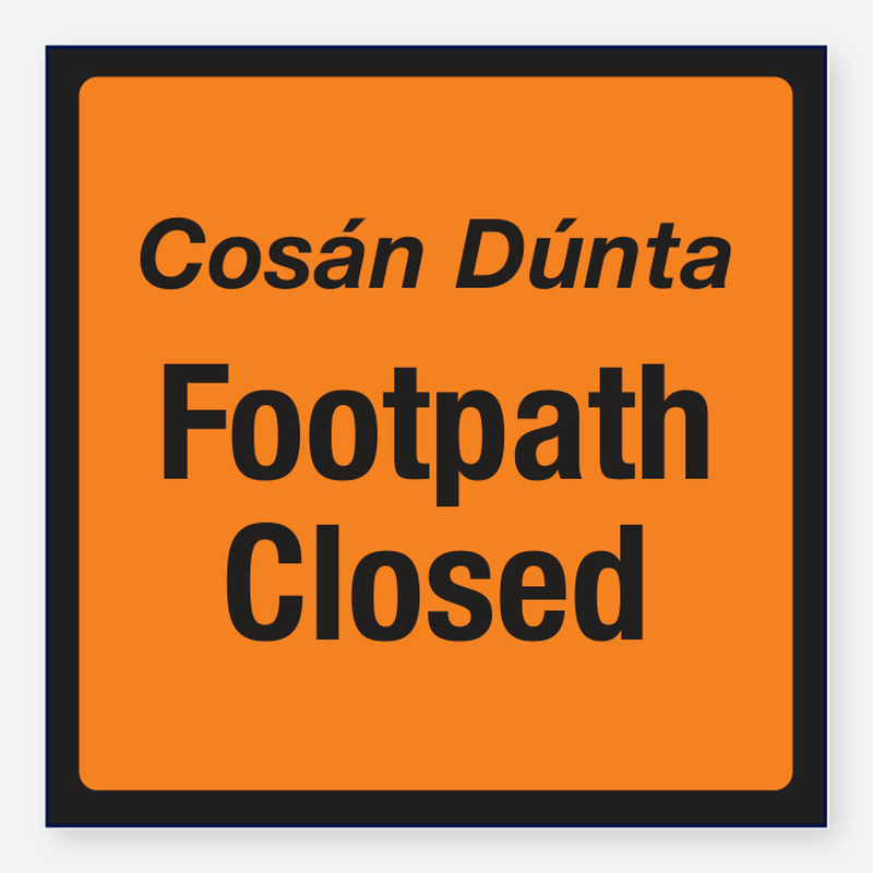 RW - Footpath Closed