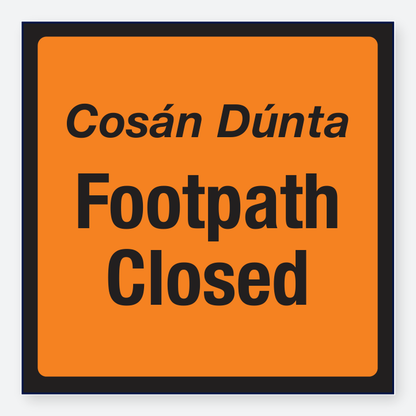 RW - Footpath Closed